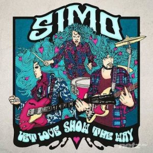  Simo - Let Love Show The Way (Deluxe Edition) (2016) 